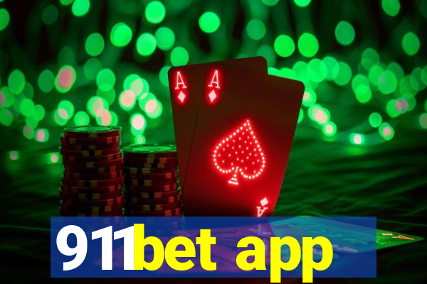 911bet app